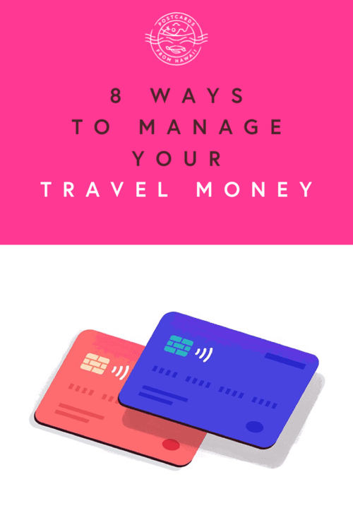 Postcards from Hawaii Travel Lifestyle Blog Gabriella Wisdom How to manage travel money how to be money smart abroad