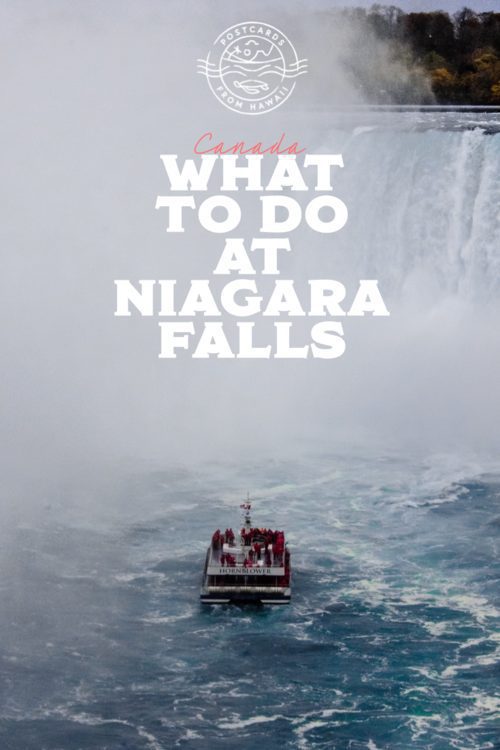 Postcards from Hawaii Travel Lifestyle Blog Gabriella Wisdom Niagara Falls trip planning long weekend Things to do Niagara Falls Canada New York